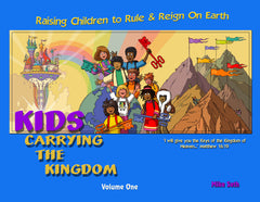 Kids Carrying The Kingdom Volume 1